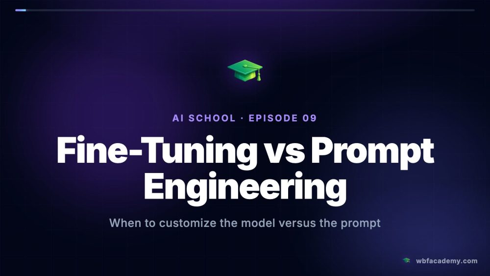 Fine-Tuning vs Prompt Engineering