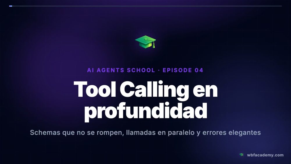 Tool Calling en profundidad