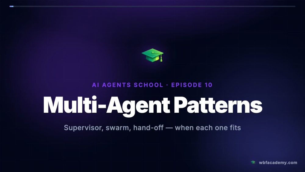 Multi-Agent Patterns