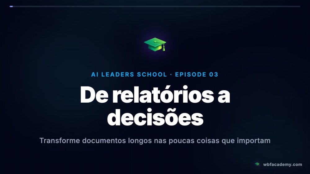 De relatórios a decisões