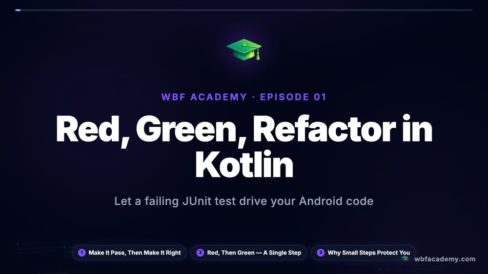 Red, Green, Refactor in Kotlin