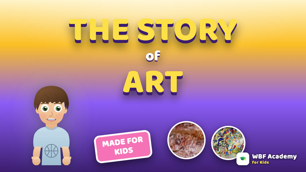 The Story of Art for Kids