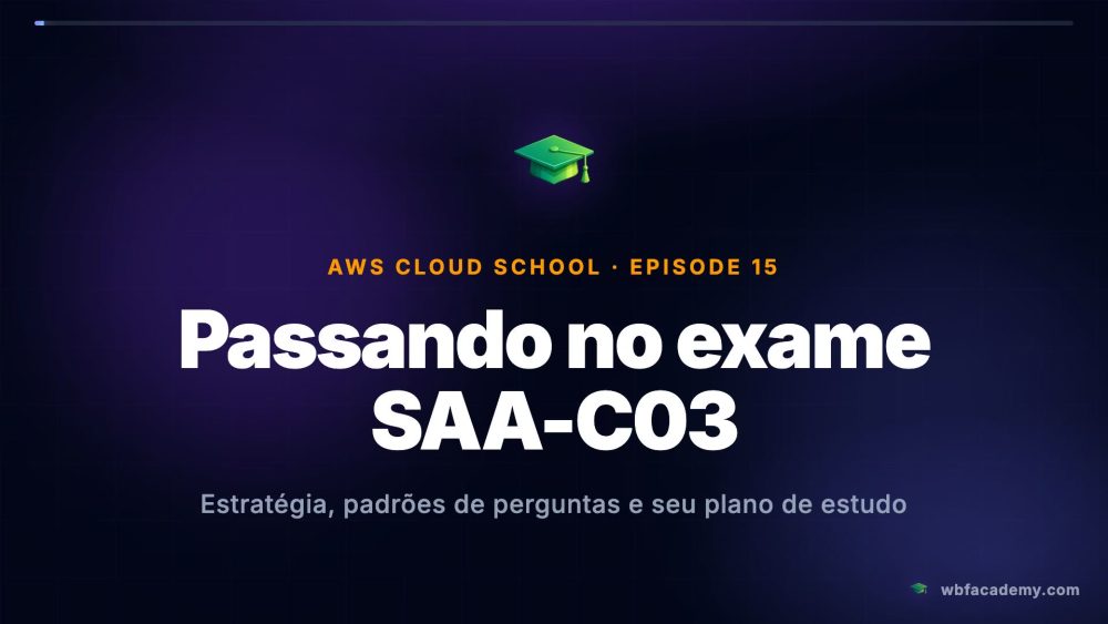 Passando no exame SAA-C03