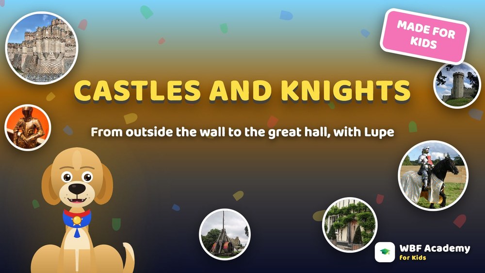 Castles and Knights for Kids