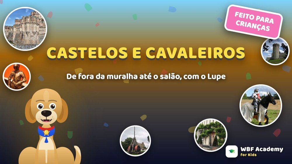 Castelos e Cavaleiros para Crianças