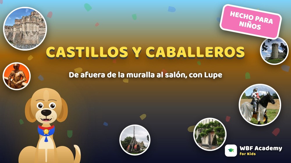 Castillos y Caballeros para Niños