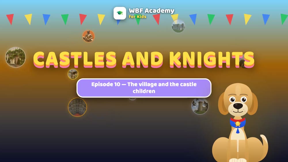 The Village and the Castle Children
