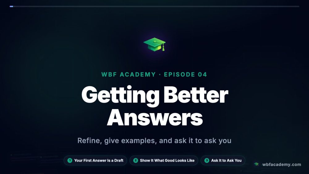 Getting Better Answers