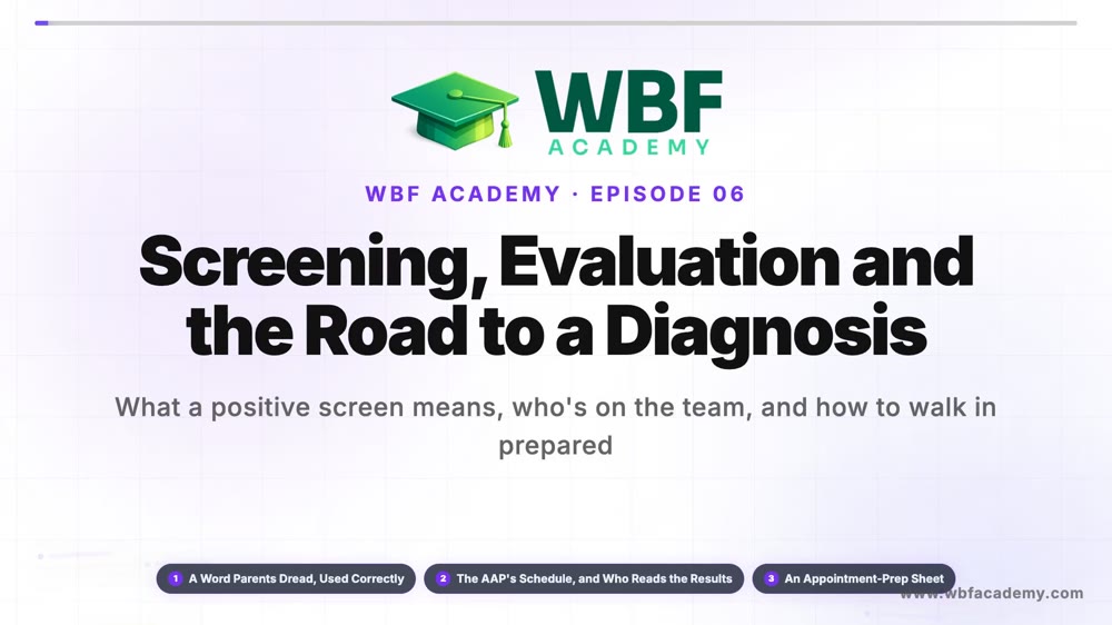 Screening, Evaluation and the Road to a Diagnosis
