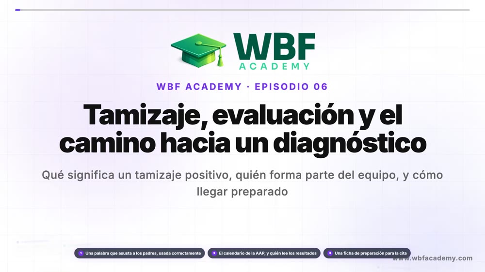 Tamizaje, evaluación y el camino hacia un diagnóstico