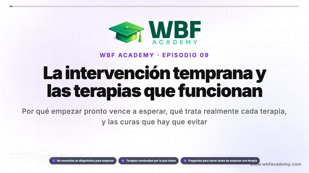 La intervención temprana y las terapias que funcionan