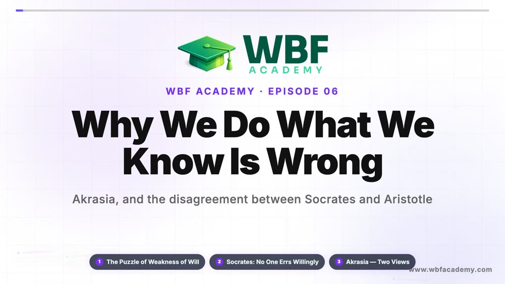 Why We Do What We Know Is Wrong