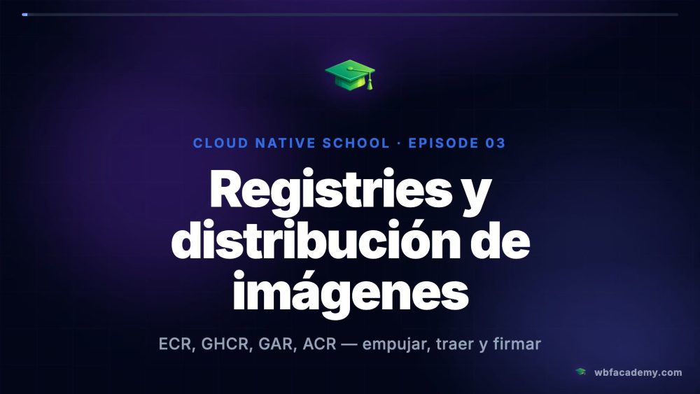 Registries y distribución de imágenes