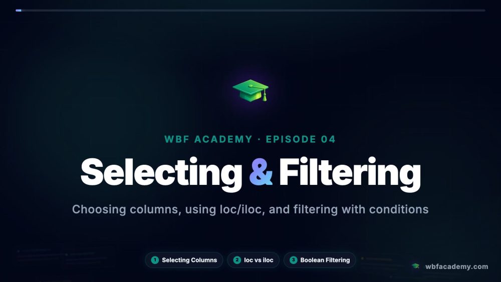 Selecting & Filtering