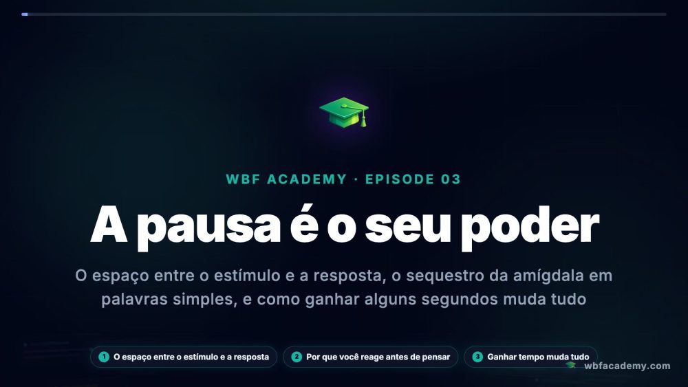 A pausa é o seu poder