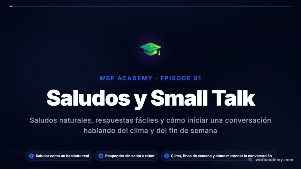 Saludos y Small Talk