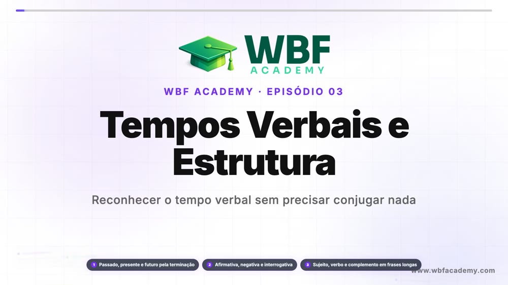 Tempos Verbais e Estrutura
