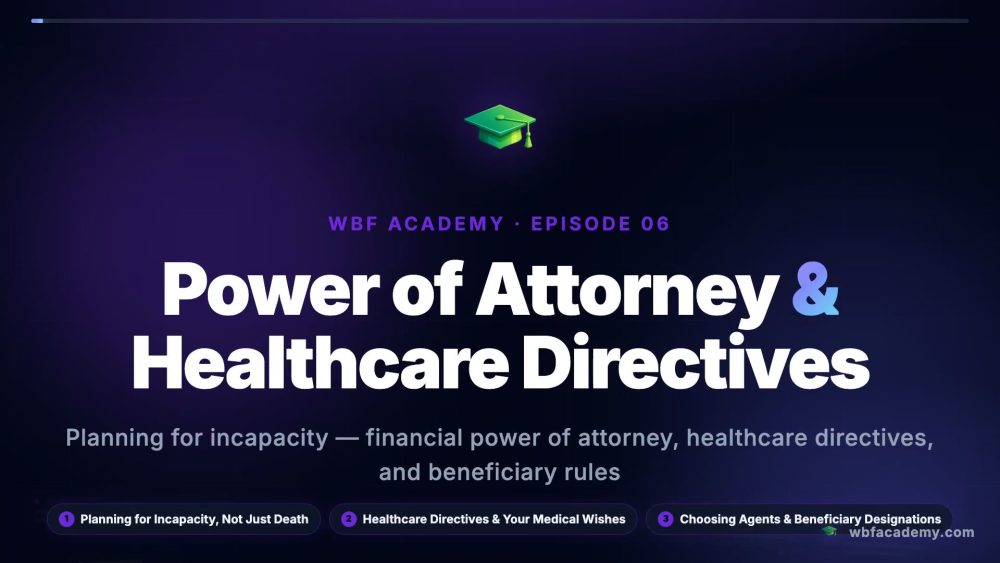 Power of Attorney & Healthcare Directives