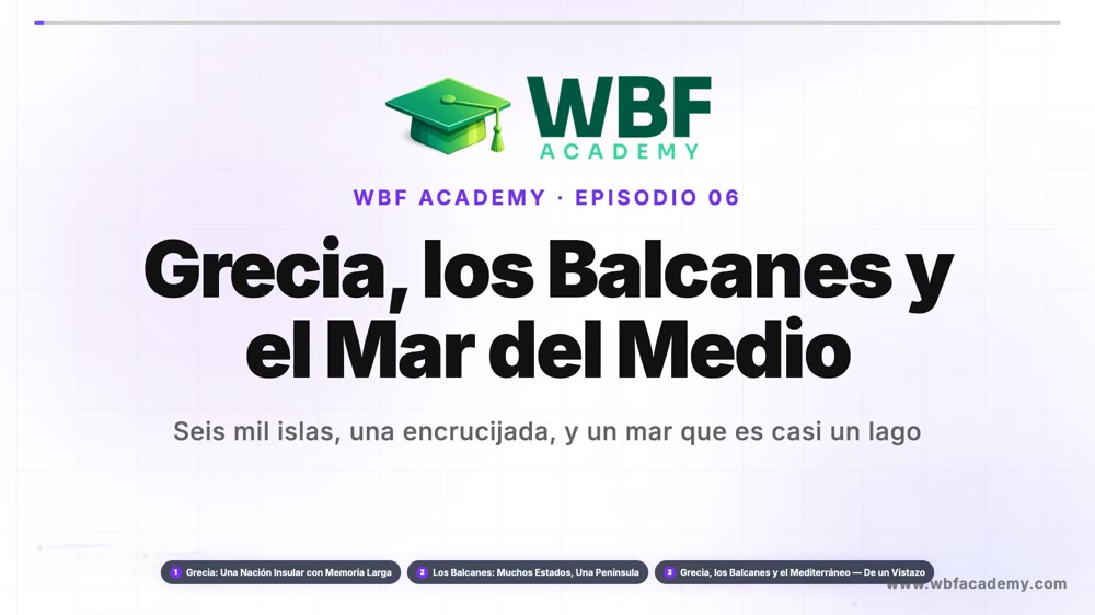 Grecia, los Balcanes y el Mar del Medio