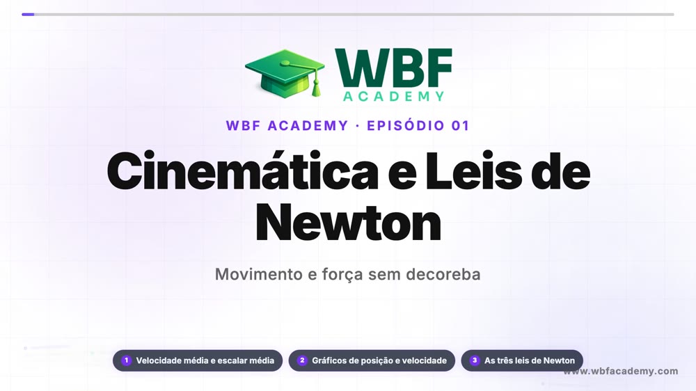 Cinemática e Leis de Newton