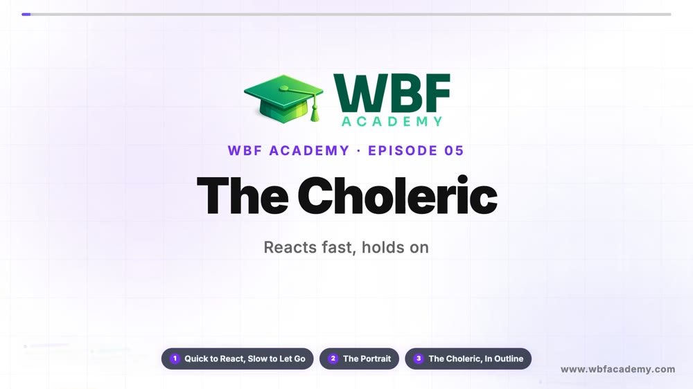 The Choleric