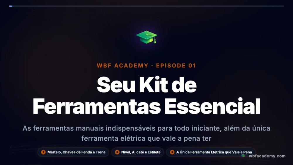 Seu Kit de Ferramentas Essencial
