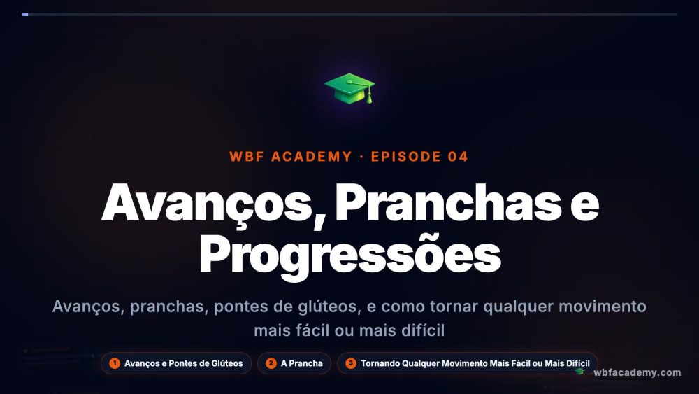 Avanços, Pranchas e Progressões