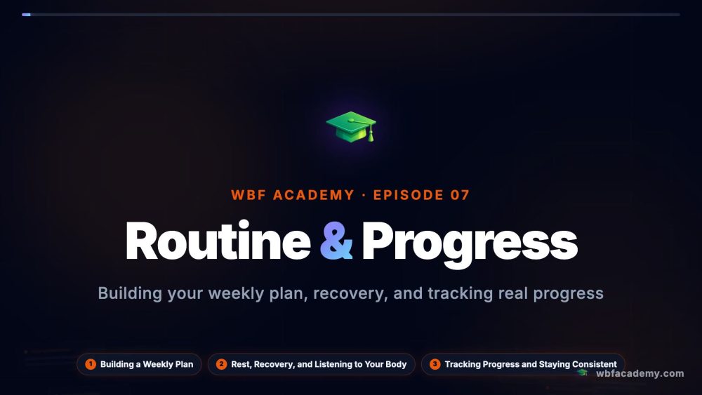 Routine & Progress
