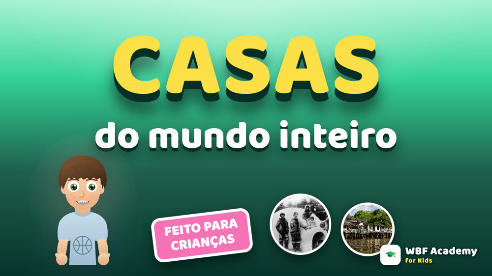 Casas do Mundo para Crianças