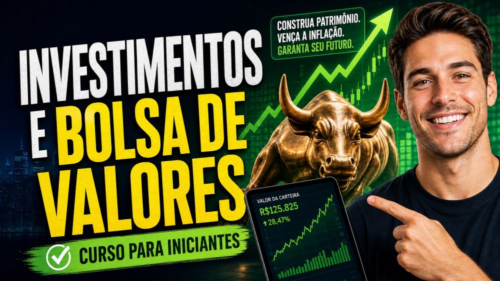 Investimentos e Bolsa de Valores