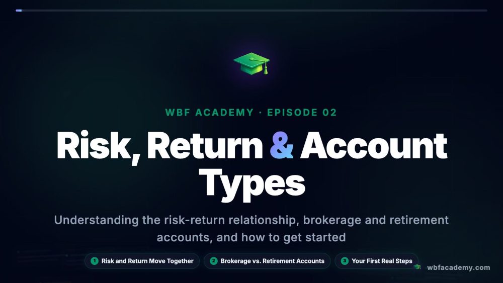 Risk, Return & Account Types
