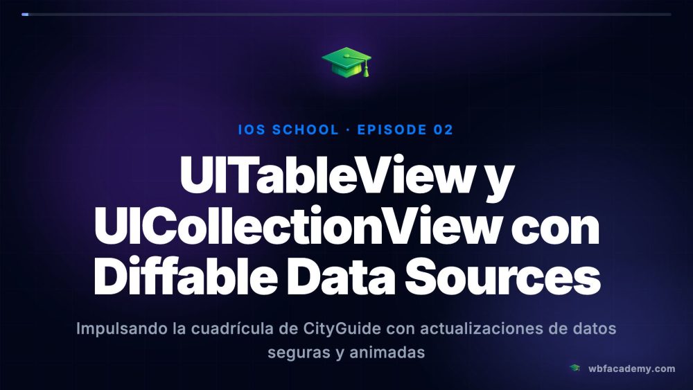 UITableView y UICollectionView con Diffable Data Sources