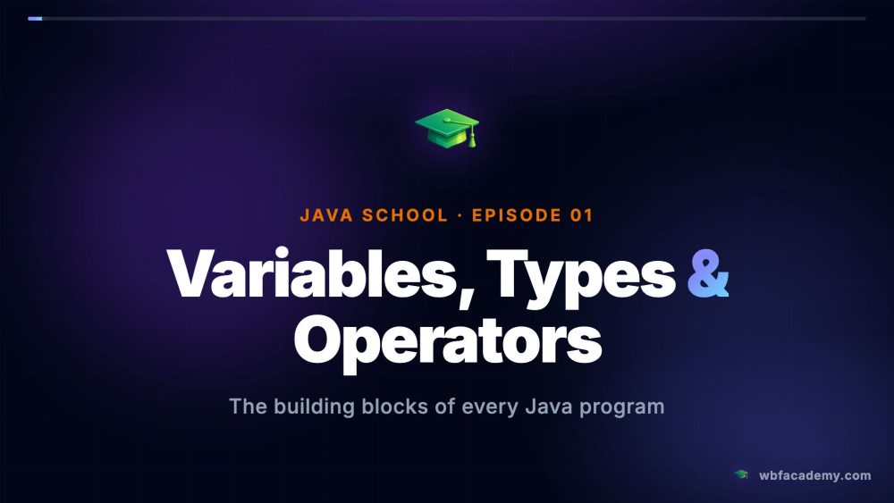 Variables, Types & Operators