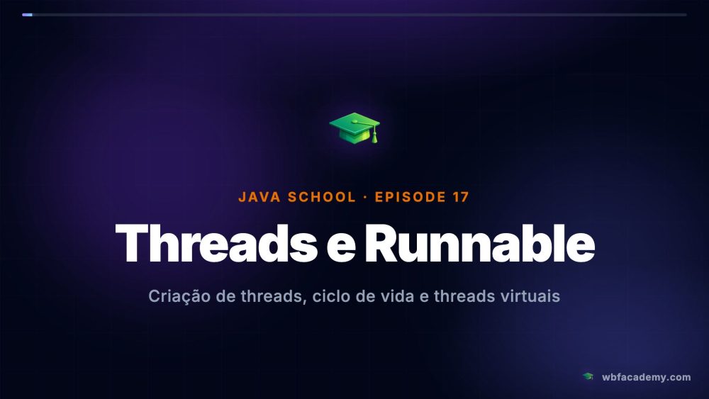 Threads e Runnable