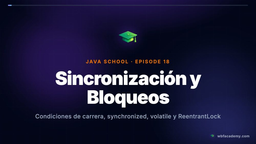Sincronización y Bloqueos