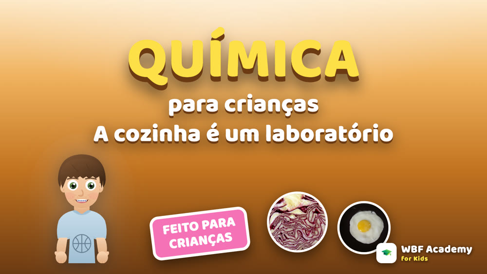 A Cozinha é um Laboratório para Crianças