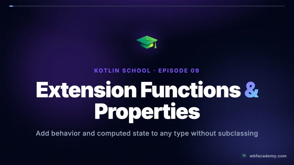 Extension Functions & Properties