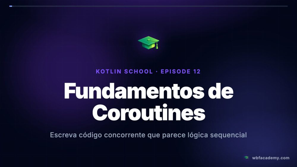 Fundamentos de Coroutines