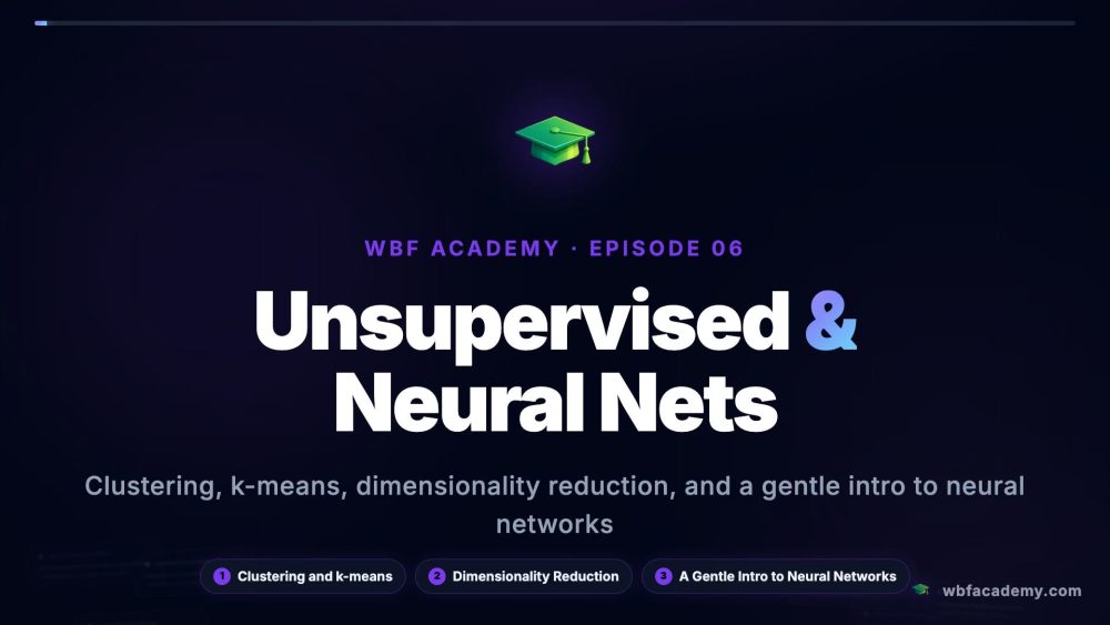 Unsupervised & Neural Nets
