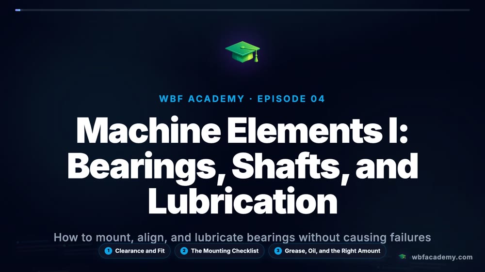 Machine Elements I: Bearings, Shafts, and Lubrication