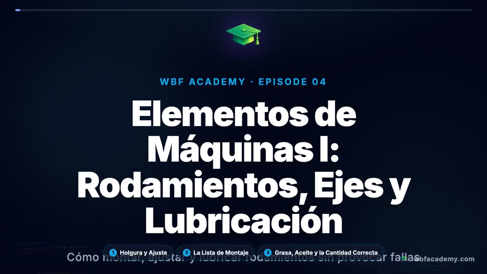 Elementos de Máquinas I: Rodamientos, Ejes y Lubricación