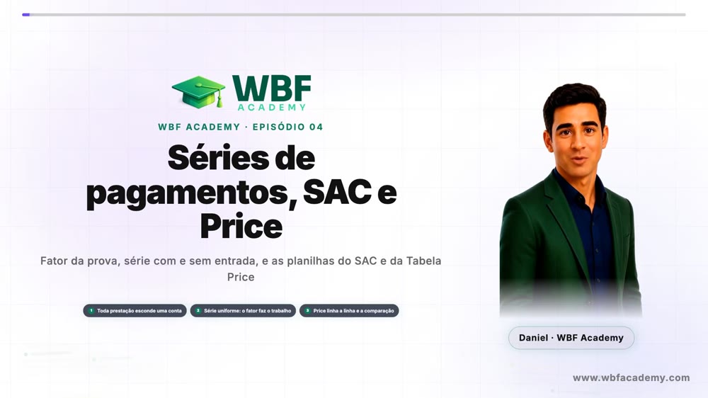 Séries de pagamentos, SAC e Price