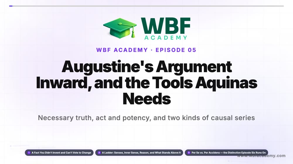Augustine's Argument Inward, and the Tools Aquinas Needs