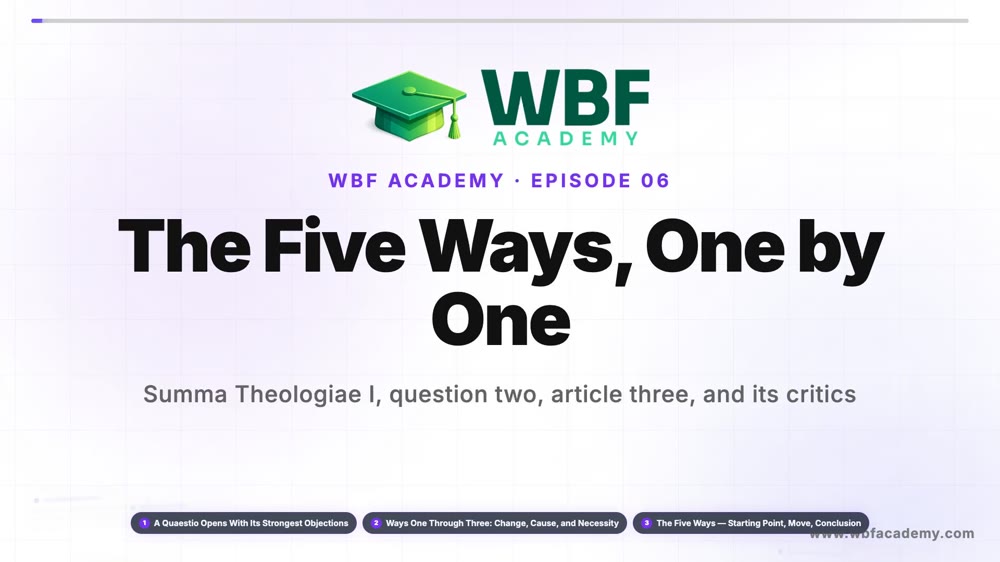 The Five Ways, One by One