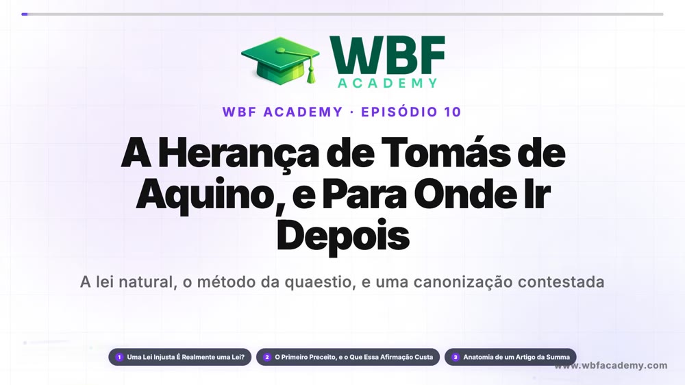 A Herança de Tomás de Aquino, e Para Onde Ir Depois