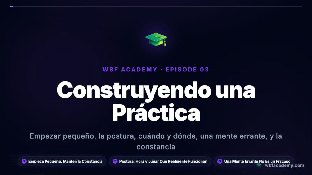 Construyendo una Práctica