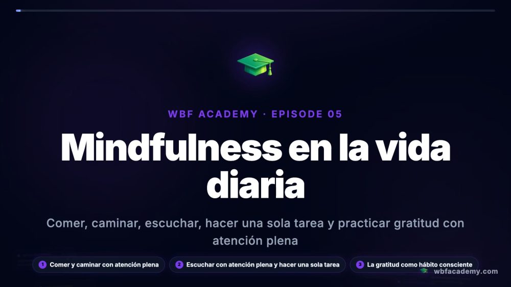 Mindfulness en la vida diaria