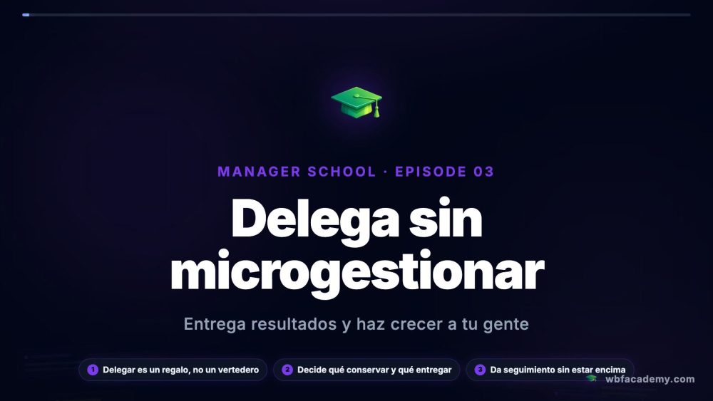 Delega sin microgestionar
