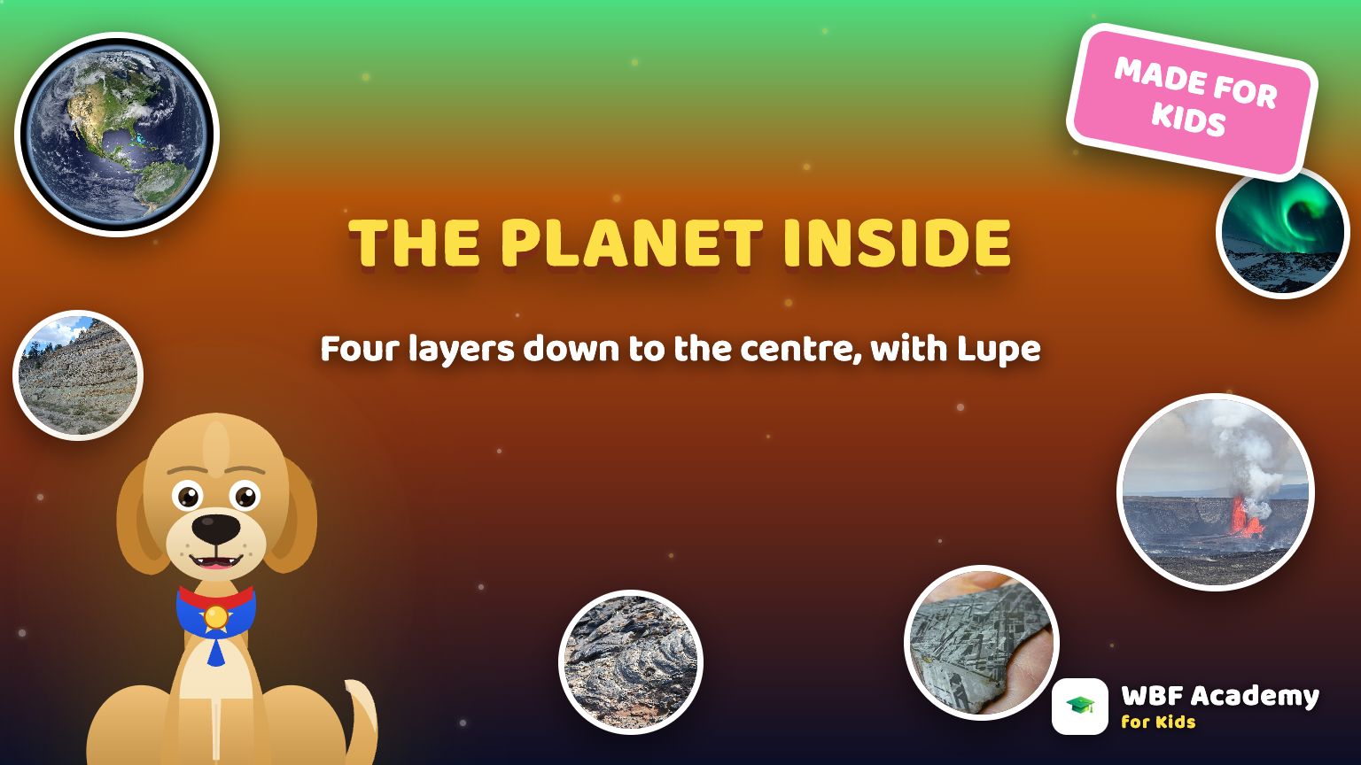 The Planet Inside for Kids