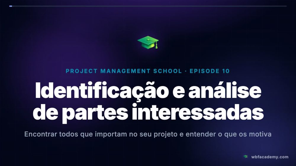 Identificação e análise de partes interessadas